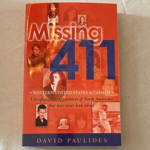 Missing 411 Book by David Paulides Western United States & Canada Paperback Book